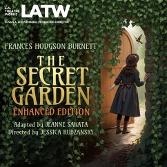 The Secret Garden Enhanced Edition (MP3-Download) - Burnett, Frances Hodgson; Sakata, Jeanne