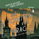 Die Schatten von Prag - Kisch ermittelt (MP3-Download) Die Schatten von Prag - Kisch ermittelt (MP3-Download)