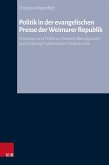 Politik in der evangelischen Presse der Weimarer Republik