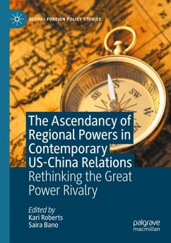 Cover The Ascendancy of Regional Powers in Contemporary US-China Relations