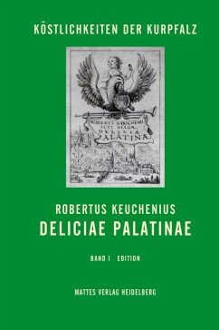 Deliciae Palatinae - Keuchenius, Robertus