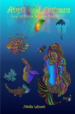 Cover ADHS und Autismus - Texte als Brücke in meine Welt
