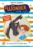 Wonder und ich. Ein Wunder kommt selten allein (Band 2) Wonder und ich. Ein Wunder kommt selten allein (Band 2)