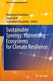 Sustainable Synergy: Harnessing Ecosystems for Climate Resilience Sustainable Synergy: Harnessing Ecosystems for Climate Resilience