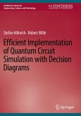 Efficient Implementation of Quantum Circuit Simulation with Decision Diagrams Efficient Implementation of Quantum Circuit Simulation with Decision Diagrams