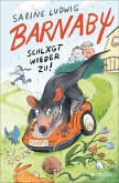 Barnaby schlägt wieder zu! / Barnaby Bd.2 Barnaby schlägt wieder zu! / Barnaby Bd.2