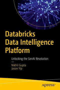 Databricks Data Intelligence Platform (eBook, PDF) - Gupta, Nikhil; Yip, Jason