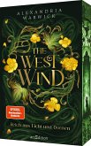 The West Wind - Reich aus Licht und Dornen (The Four Winds 2) The West Wind - Reich aus Licht und Dornen (The Four Winds 2)