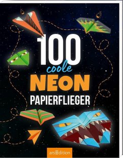 Cover 100 coole Neon-Papierflieger