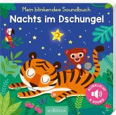 Mein blinkendes Soundbuch - Nachts im Dschungel