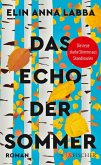 Das Echo der Sommer Das Echo der Sommer