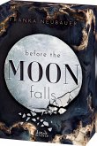 Before the Moon Falls / Scandalous Secrets Bd.2