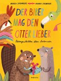 Der Biber mag den Otter lieber Der Biber mag den Otter lieber