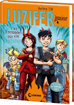 Vier Freunde für ein Hölleluja / Luzifer junior Bd.17