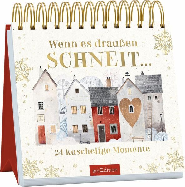 Wenn es draußen schneit ... Wenn es draußen schneit ...