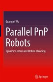 Parallel PnP Robots Parallel PnP Robots