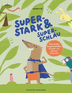 Superstark & superschlau - Ninette