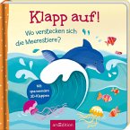 Klapp auf! Wo verstecken sich die Meerestiere? Klapp auf! Wo verstecken sich die Meerestiere?