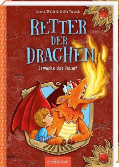 Retter der Drachen - Erwecke das Feuer! (Retter der Drachen 2) - Stütze, Annett; Vorbach, Britta