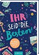 Ihr seid die Besten! - Das schönste... - Bild 1