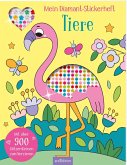 Mein Diamant-Stickerheft - Tiere Mein Diamant-Stickerheft - Tiere
