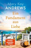 Ein Fundament aus Liebe Ein Fundament aus Liebe