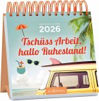 Mini-Wochenkalender Tschüss Arbeit, hallo Ruhestand! 2026