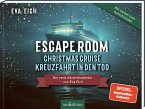 Escape Room. Christmas Cruise - Kreuzfahrt in den Tod Escape Room. Christmas Cruise - Kreuzfahrt in den Tod