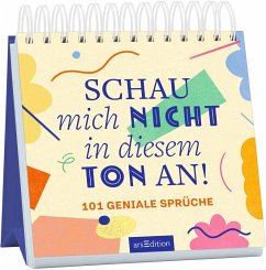 Cover Schau mich nicht in diesem Ton an!