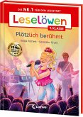 Leselöwen 1. Klasse - Plötzlich berühmt Leselöwen 1. Klasse - Plötzlich berühmt