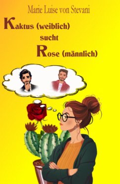 Cover Kaktus (weiblich) sucht Rose (männlich)