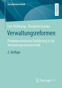 Verwaltungsreformen - Holtkamp, Lars;Garske, Benjamin