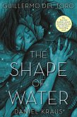 The Shape of Water The Shape of Water