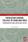 Population Control Policies in China and India