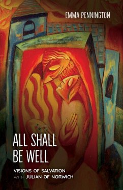 All Shall Be Well - Pennington, Emma