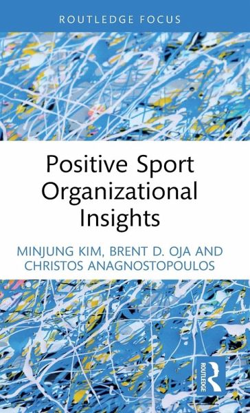 Positive Sport Organizational Insights