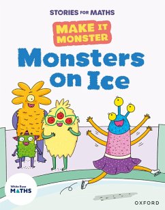Stories for Maths: KS1: Monsters on Ice (Time) - Woodward, Kay
