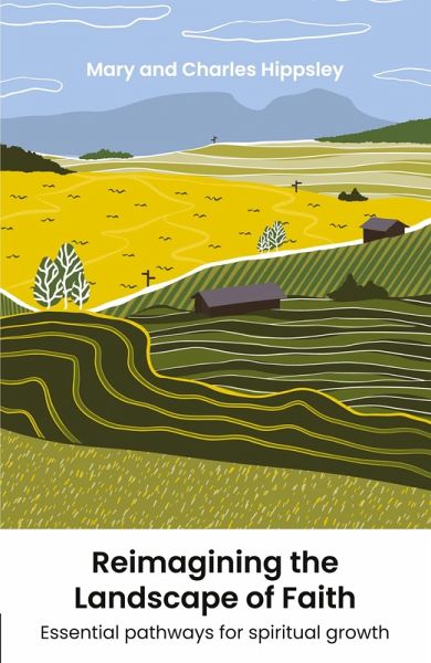 Reimagining the Landscape of Faith Reimagining the Landscape of Faith