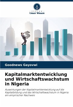 Cover Kapitalmarktentwicklung und Wirtschaftswachstum in Nigeria