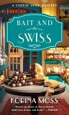 Bait and Swiss Bait and Swiss