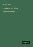 Ideale und Irrthümer Ideale und Irrthümer