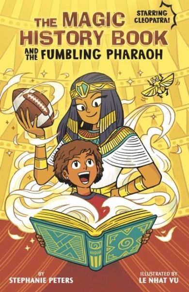 The Magic History Book and the Fumbling Pharaoh The Magic History Book and the Fumbling Pharaoh