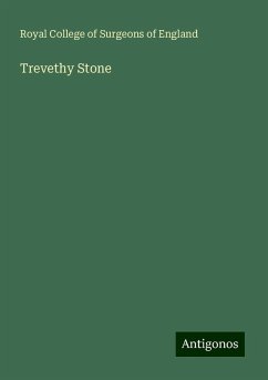 Trevethy Stone - England, Royal College Of Surgeons Of