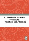 A Compendium of World Sovereigns