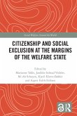 Citizenship and Social Exclusion at the Margins of the Welfare State