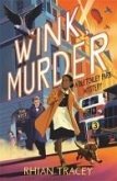 Wink, Murder Wink, Murder