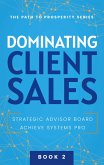 Dominating Client Sales Dominating Client Sales