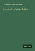 Deutsches Sprichwörter-Lexikon Deutsches Sprichwörter-Lexikon