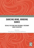 Dancing Mind, Minding Dance
