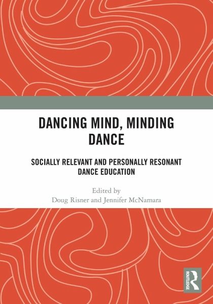 Dancing Mind, Minding Dance